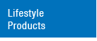 Lifestyle Products